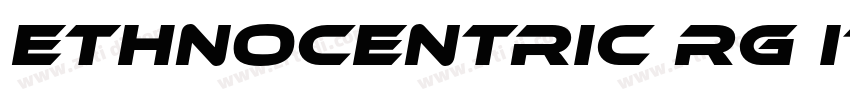 Ethnocentric Rg Ital字体转换
